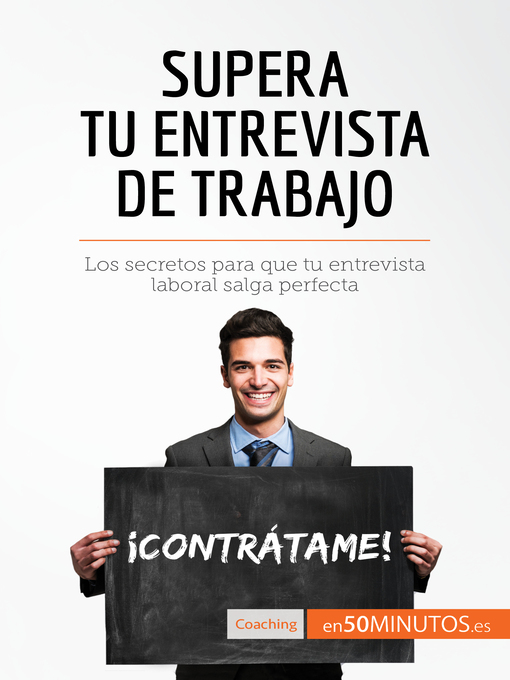 Cover image for Supera tu entrevista de trabajo